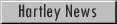 HartleyNews